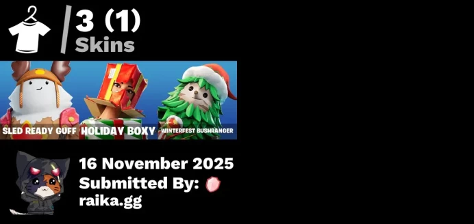 [PC/PSN/XBOX] 3 skins | Sled Ready Guff | Holiday Boxy | Winterfest Bushranger | Spectra Protector | Lectro Guard Pack | Lunar Hyperjet