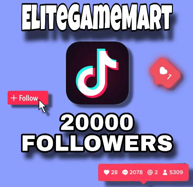 20.000 TikTok Followers – Fast Delivery, 100% Secure, Affordable Price
