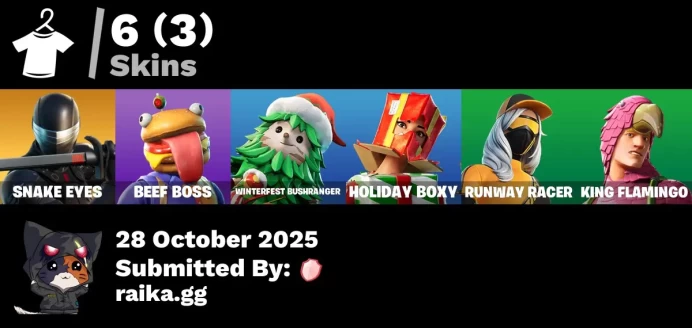 [PC/PSN/XBOX] 6 skins | Snake Eyes | Beef Boss | Winterfest Bushranger | Holiday Boxy | Runway Racer | King Flamingo | Lunar Hyperjet