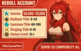 [EU] 58.000 - 70.000 Astrite | +0-30 Radiant Tide | +80-120 Lustrous Tide | 40+ Union Level | Mail Address | Instant Delivery