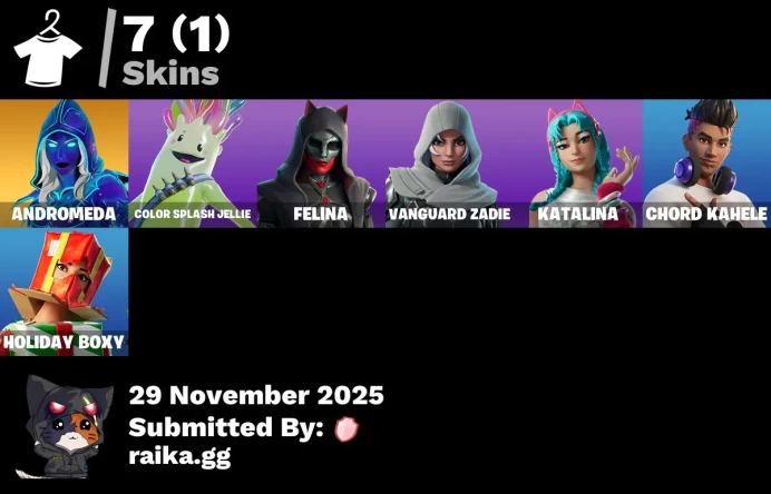 [PC/PSN/XBOX] 7 skins | Andromeda | Color Splash Jellie | Felina | Vanguard Zadie | Katalina | Chord Kahele | Holiday Boxy