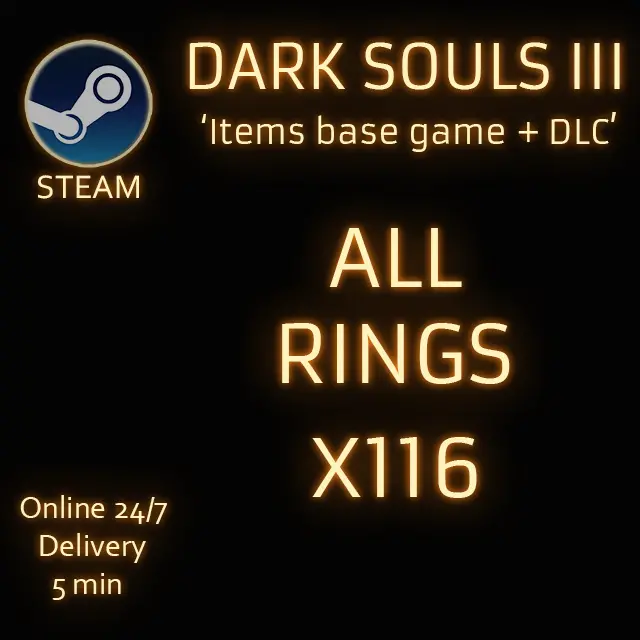 (PC/STEAM) DARK SOULS 3 - ALL RINGS X116 BASE+DCL