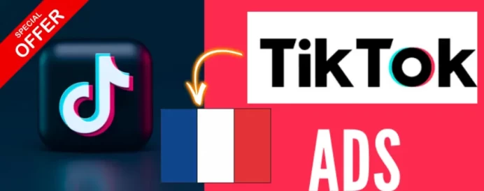 TikTok Ads FRANCE Region 