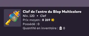 Orukam>[ x100 Clef de l'antre du blop multicolore +Clef du clos des blops  ] 