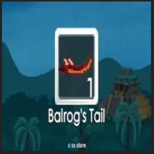 Balrog Tail - Fast delivery