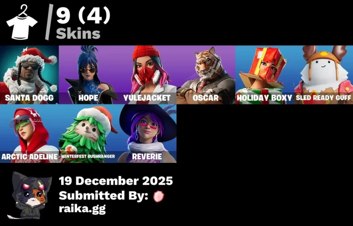 [PC/PSN/XBOX] 9 skins | Santa Dogg | Hope | Yulejacket | Oscar | Holiday Boxy | Sled Ready Guff | Arctic Adeline | Winterfest Bushranger
