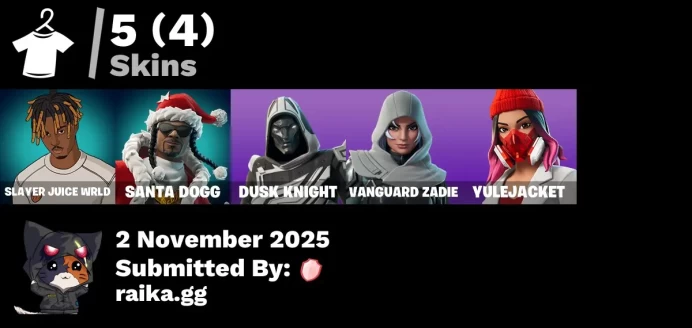 [PC/XBOX] 5 skins | Slayer Juice WRLD | Santa Dogg | Blitz Knight | Vanguard Zadie | Yulejacket | Piñata Brian | Ruby Relic | Twin Blasters