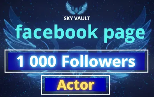Facebook Page : 1 000 Followers | Actor Category |Full Acess| Full Data change