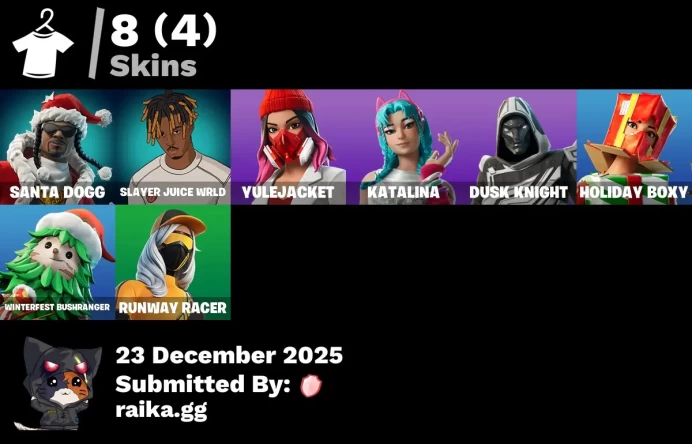 [PC/PSN/XBOX] 8 skins | Santa Dogg | Slayer Juice WRLD | Yulejacket | Katalina | Blitz Knight | Holiday Boxy | Winterfest Bushranger