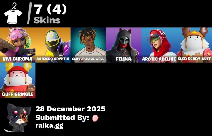 [PC/PSN/XBOX] 7 skins | Vivi Chroma | Subzero Cryptic | Slayer Juice WRLD | Felina | Arctic Adeline | Sled Ready Guff | Guff Gringle