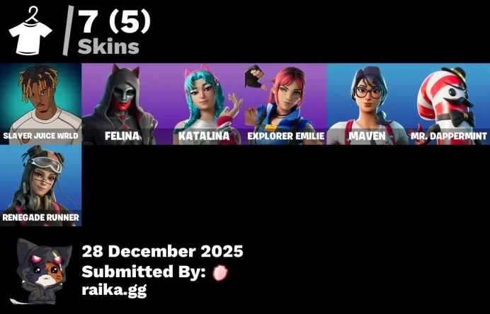 [PC/PSN/XBOX] 7 skins | Slayer Juice WRLD | Felina | Katalina | Explorer Emilie | Maven | Mr. Dappermint | Renegade Runner | Cozy Conch