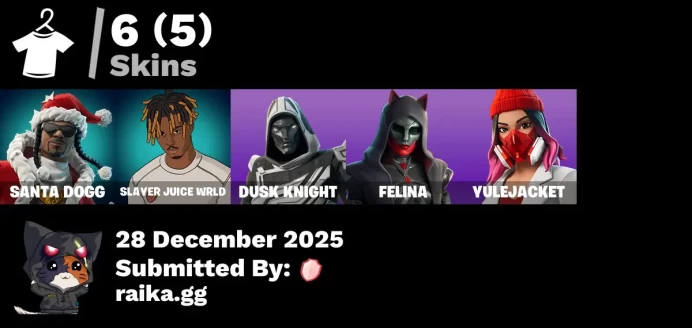 [PC/PSN/XBOX] 6 skins | Santa Dogg | Slayer Juice WRLD | Blitz Knight | Felina | Yulejacket | Trailblazer Tai | Gwenpool's Katanas