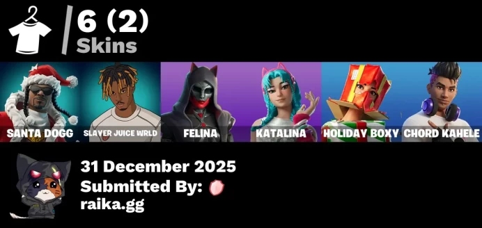 [PC/PSN/XBOX] 6 skins | Santa Dogg | Slayer Juice WRLD | Felina | Katalina | Holiday Boxy | Chord Kahele | Nemesis Box | Spectra Protector
