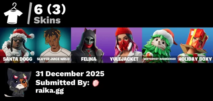 [PC/PSN/XBOX] 6 skins | Santa Dogg | Slayer Juice WRLD | Felina | Yulejacket | Winterfest Bushranger | Holiday Boxy | Twin Blasters
