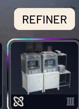 Refiner 1-3  PC/PS5/XBOX