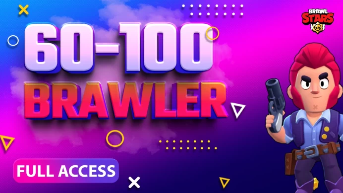 BRAWL STARS 60-100 BRAWLER FULL ACCESS ACCOUNTS | LEGENDARY BRAWLERS | GEMS | EXCLUSIVE SKINS