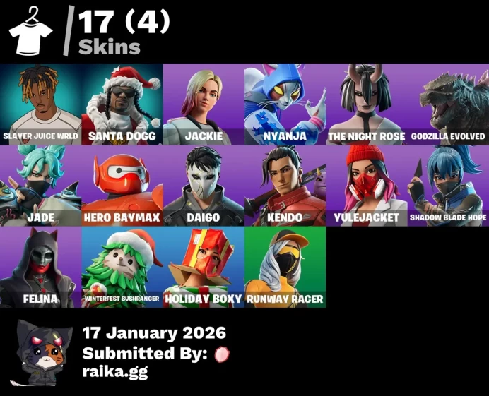 [PC/XBOX] 17 skins | Slayer Juice WRLD | Santa Dogg | Jackie | Nyanja | Trailblazer Tai | The Night Rose | Godzilla Evolved | Jade