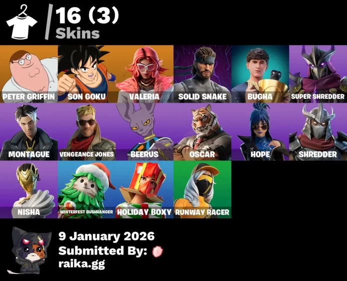 [PC/PSN/XBOX] 16 skins | Peter Griffin | Son Goku | Valeria | Solid Snake | Bugha | Super Shredder | Montague | Vengeance Jones | Beerus
