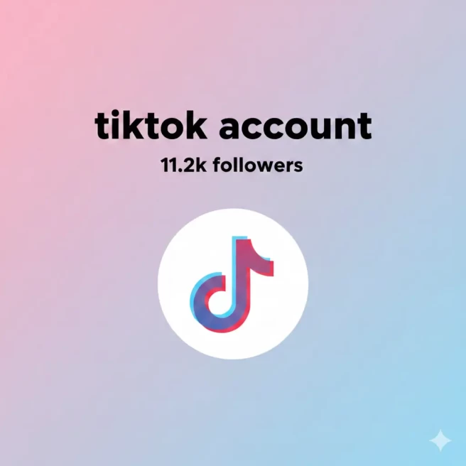 TikTok Account 11.2k Followers , 27K Real Likes/Live WorK/ Full access / Full data Change/Live Work