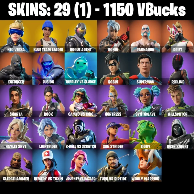 [PC/PSN/XBOX] 29 skins | Neo Versa | Blue Team Leader | Rogue Agent | Ronin | Ragnarok | Drift | Enforcer | Fusion | Rippley vs Sludge