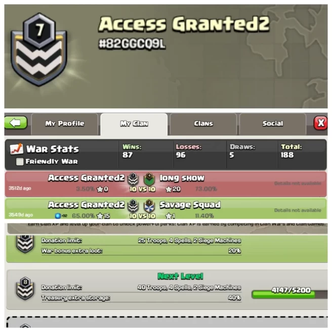 C225▰CLAN NAME: Access Granted2▰CLAN LEVEL: 7▰WAR LOG: WINS-87,LOSS-96▰KYC SELLER▰EXTRA ORDINARY STORE