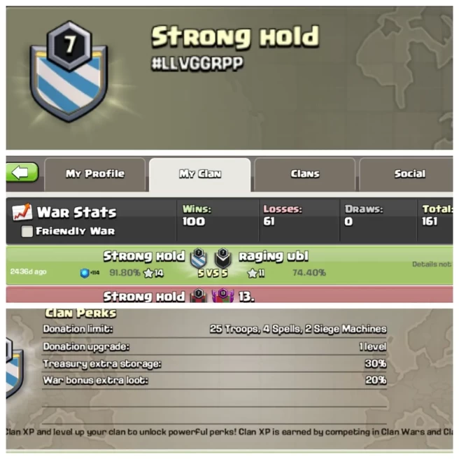 C239▰CLAN NAME: Strong hold▰CLAN LEVEL: 7▰POSITIVE WAR LOG: WINS-100 / LOSS-61▰INSTANT DELIVERY ▰EXTRA ORDINARY STORE