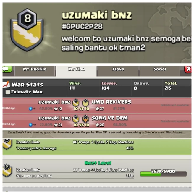 C289◆CLAN NAME: uzumaki bnz◆CLAN LEVEL: 8◆WAR LOG: WINS-111 | LOSS-104◆BEST PRICE IN MARKET◆EXTRA ORDINARY STORE