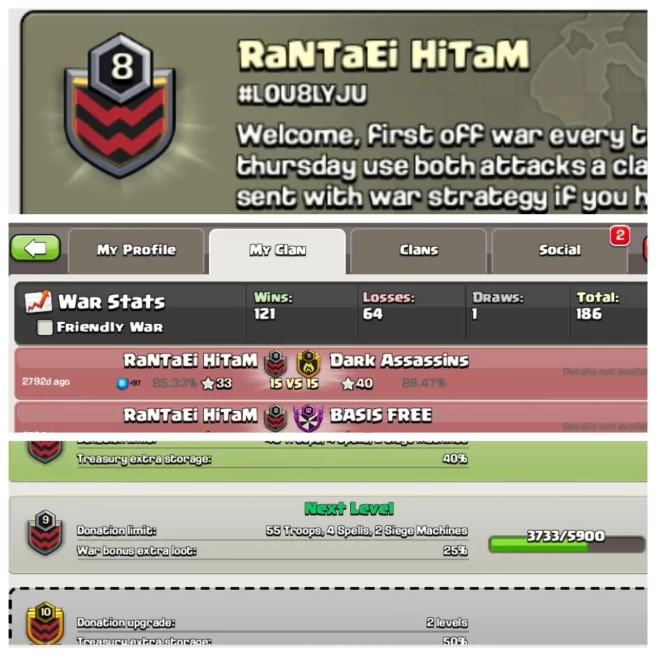 C293◈CLAN NAME: Rantaei hitam◈CLAN LEVEL: 8◈POSITIVE WAR LOG: WINS-121 | LOSS-64◈INSTANT DELIVERY◆EXTRA ORDINARY STORE