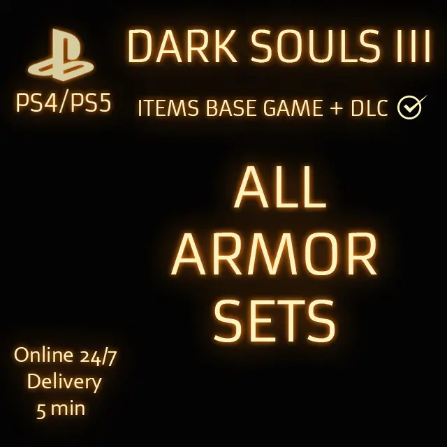 (PS4/PS5) DARK SOULS 3 ALL ARMOR SETS ITEMS BASE+DLC