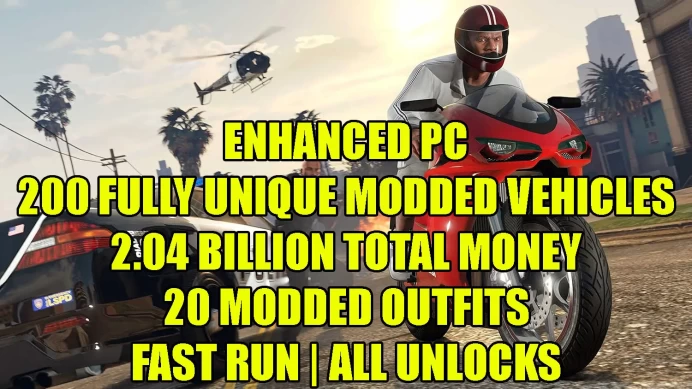 ENHANCED PC ROCKSTAR LAUNCHER + 200 FULLY UNIQUE MODDED VEHICLES + 2.04B + 20 MODDED OUTFITS + FAST RUN + ALL UNLOCKS
