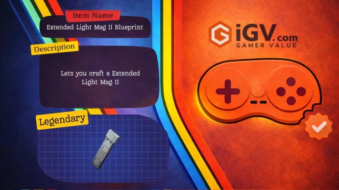  ⮞ Extended Light Mag II Blueprint ⮜  10-Minute Fast Service  ⮞ AKMShoppp ⮜