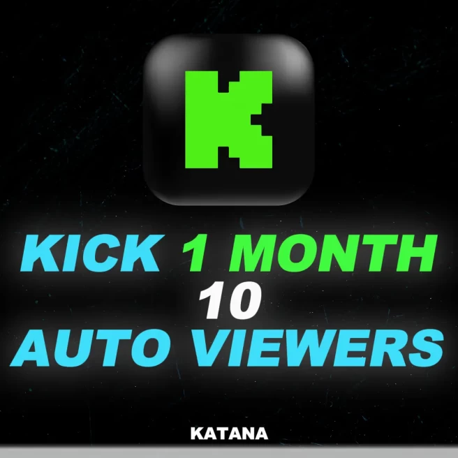 Kick 10 Monthly Viewers | Auto-Join | Best Quality In The World