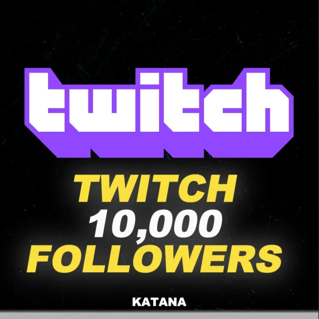 Twitch 10,000 Followers | Fast Delivery | %100 Safe
