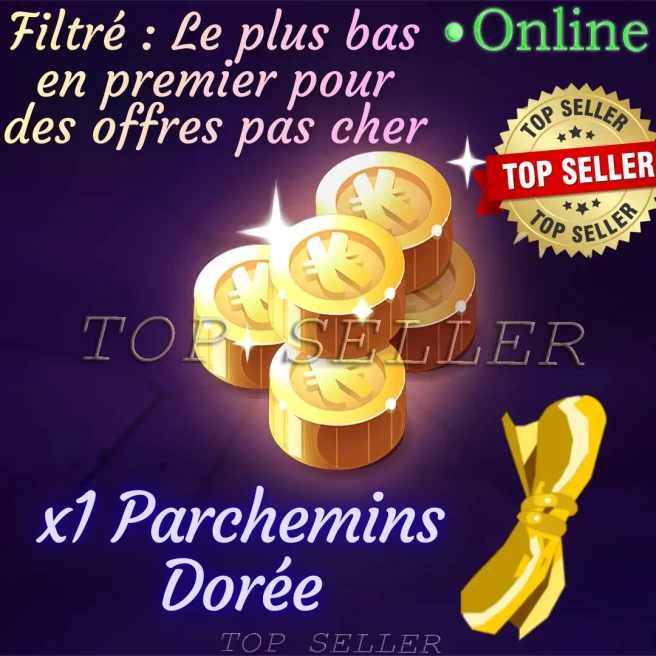 Kourial : x1 Parchemins Dorée + Top Bonus - Delivery time ==> 5 minutes