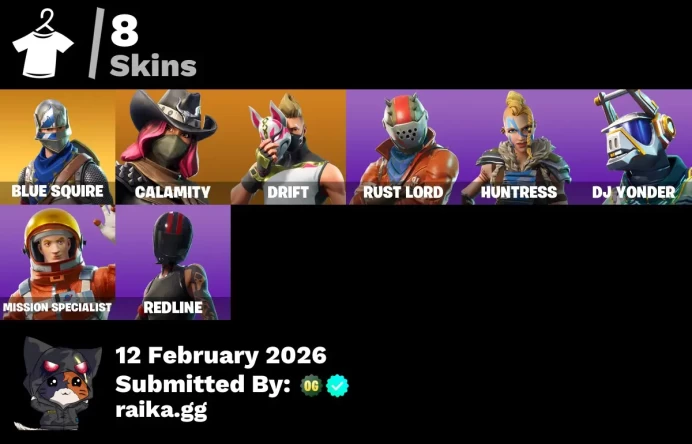 FA - [PSN/XBOX/PC] 8 skins | Blue Squire | Calamity | Drift | Rust Lord | Huntress | DJ Yonder | Mission Specialist | Redline | Stealing Wheel |