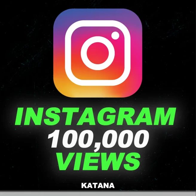 IG 100,000 Views | High Quality | Fast And Safe Delivery