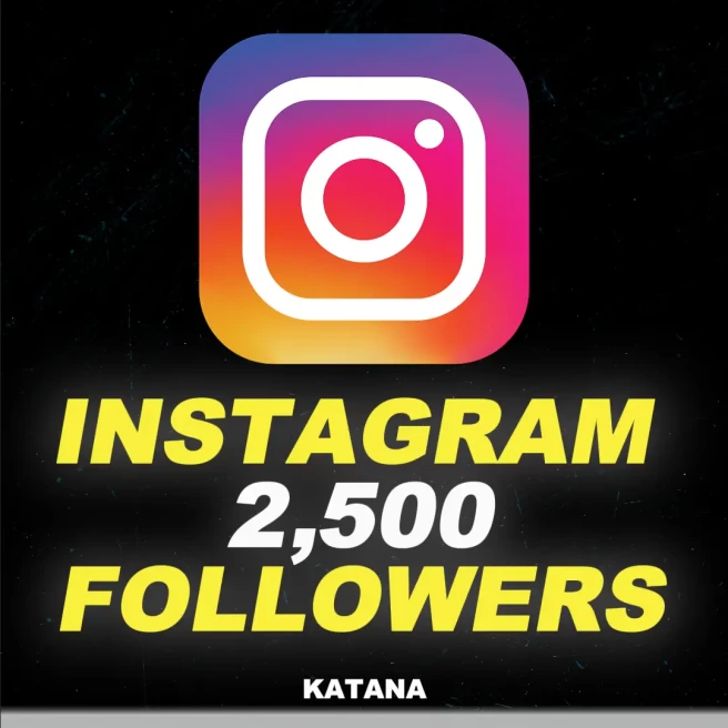 IG 2,500 Followers | High Quality | Fast And Safe Delivery