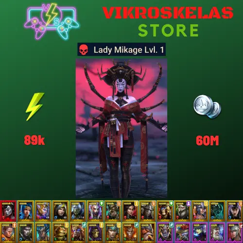 Starter with Mythical - Lady Mikage : 89k energy / 60 mln coins / Kantra, Arix, Ninja + 19 Login Legendaries / Madame Serris