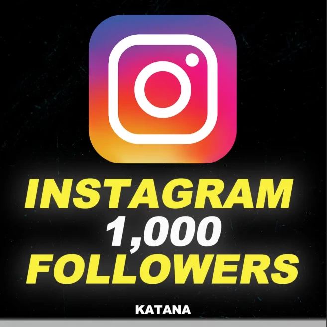 IG 1,000 Followers | High Quality | Fast And Safe Delivery