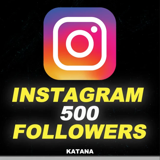 IG 500 Followers | High Quality | Fast And Safe Delivery
