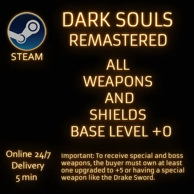 (PC/STEAM) Dark Souls Remastered All weapons and shield base level +0