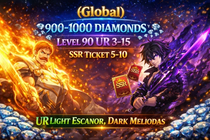 |Global SERVER| 900 - 1000 Diamonds ◈ Level 90 ◈ UR 3-15 ◈ SSR ticket 5-10 ◈ UR Light Escanor + Dark Meliodas◈Only completed the novice Tutorial
