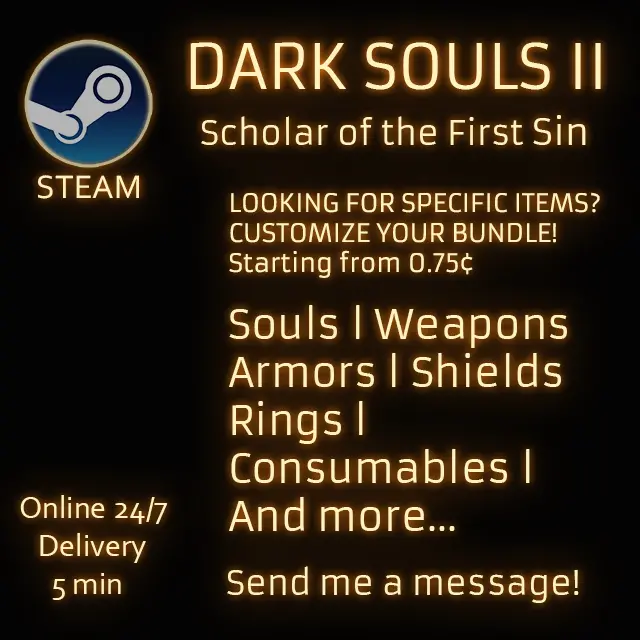 (PC/STEAM) CUSTOMIZE YOUR BUNDLE Dark Souls 2 Scholar of the First Sin