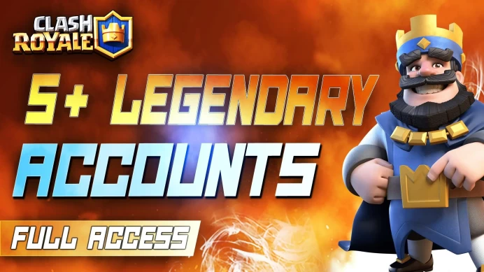 5+ LEGENDARY CARD FULL ACCESS CLASH ROYALE ACCOUNTS