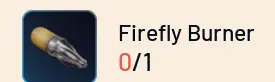 *1 Firefly Burner