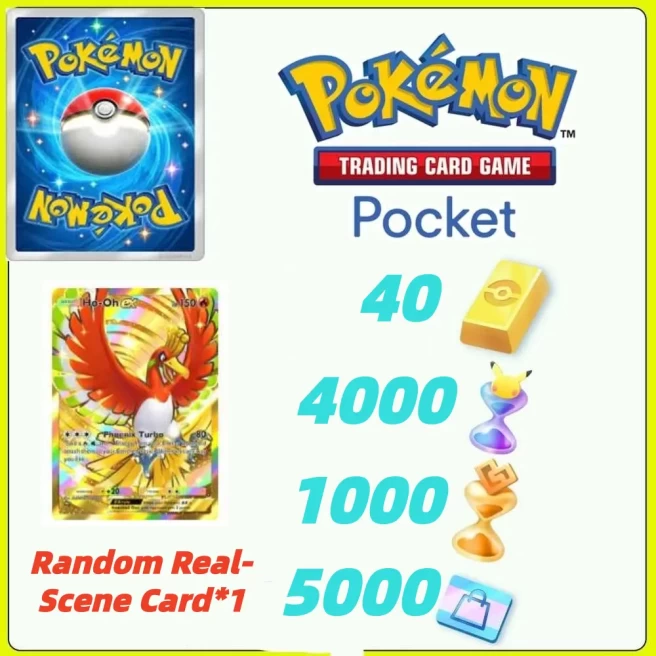 Global Server /Ho-Oh + Pokémon Gold Bricks*40 - Pack Opening Hourglass*4000- Challenge Hourglass*1000-Shop Ticket×5000 -Real Scene Card*1/Androi