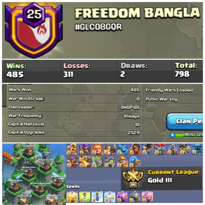 C20◆FREEDOM BANGLA◆Lv 25◆Capital Hall 10 Max & All Troops Max◆Positive War Log Win: 485/ Loss: 311◆Cwl Rank Gold 3◆High Lvl Clan