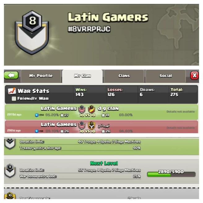 C345◈Name: Latin Gamers◈Level 8◈War Win 143 & War Loss 126