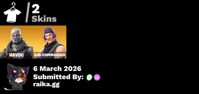 2 skins | Havoc | Sub Commander | Rust Bucket | Backup Plan | Precision | Trail Tote | Clawz Retro | Instigator | Salute | Wave | Behold!