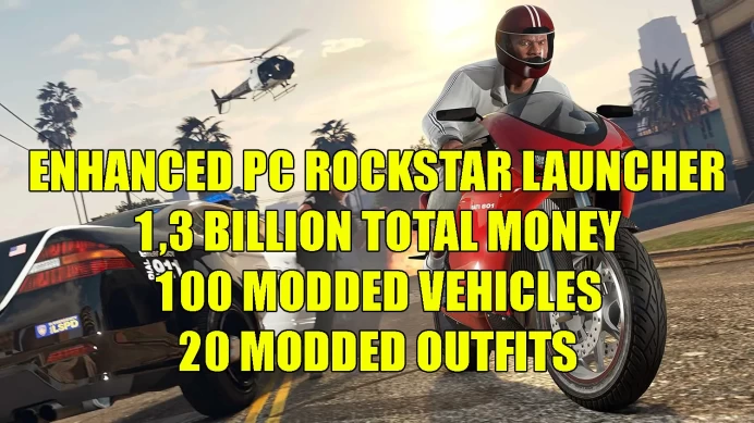 ENHANCED PC [ ROCKSTAR LAUNCHER ] DELUXO + 1.3 BILLION TOTAL MONEY + x100 MODDED VEHICLES + x20 MODDED OUTFITS [ FAST RUN ] ALL UNLOCKS 